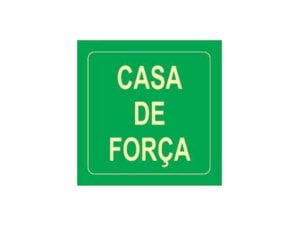 Placa Fotoluminescente Casa de Força14X14
