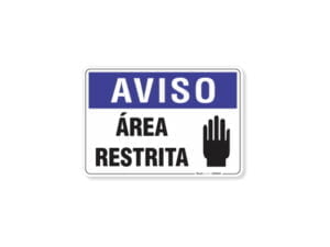 Placa Aviso Área Restrita