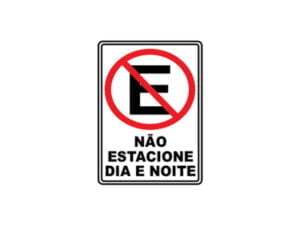 Placa Não estacione Dia e Noite 30X20CM