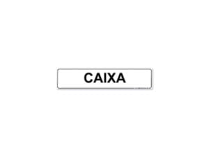 Placa Caixa 05X25CM